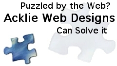 Puzzled by the Web, Acklie Web Designs can solve it.